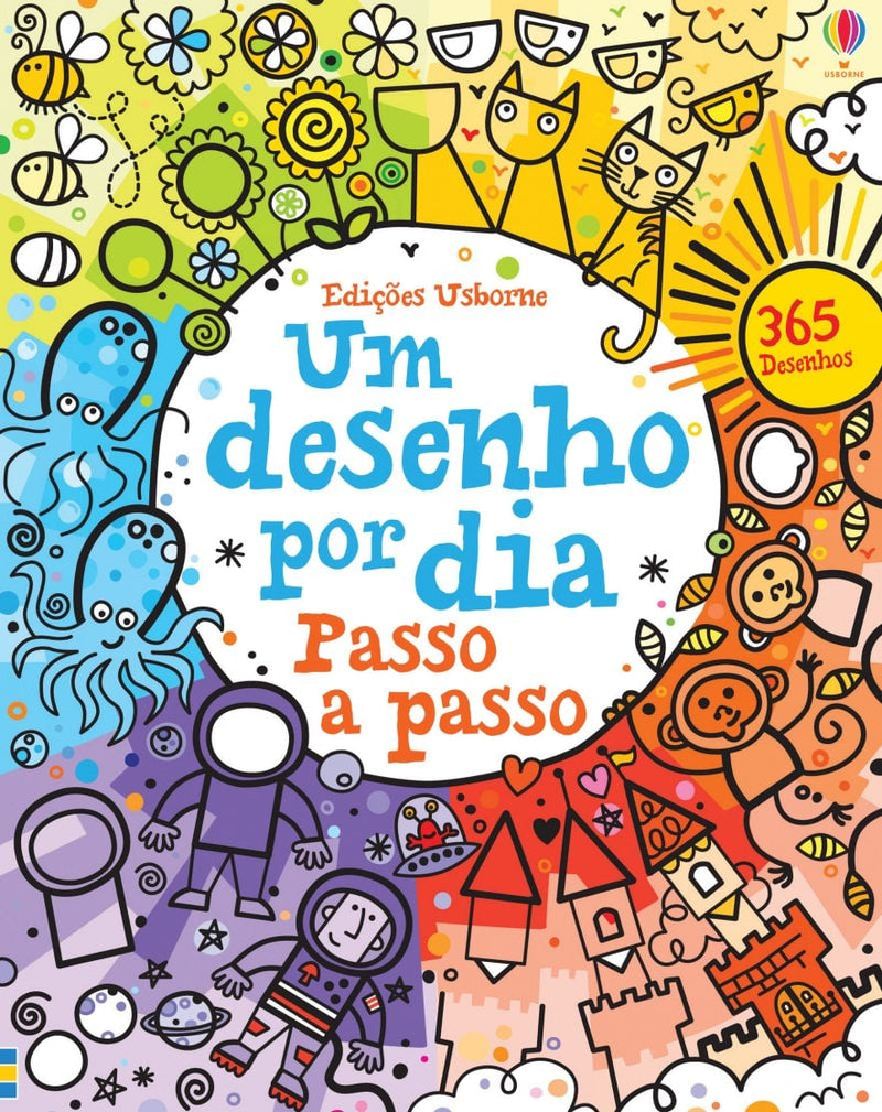 Um desenho por dia: Passo a passo - Usborne