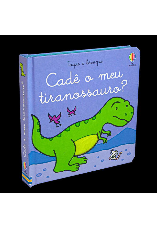 Cade o meu Tiranossauro? -site-ecd - Usborne