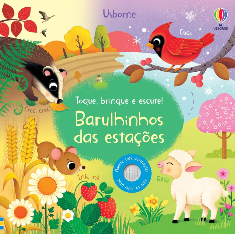 Barulinhos das estacoes: Toque, brinque e escute! -site-broch - Usborne