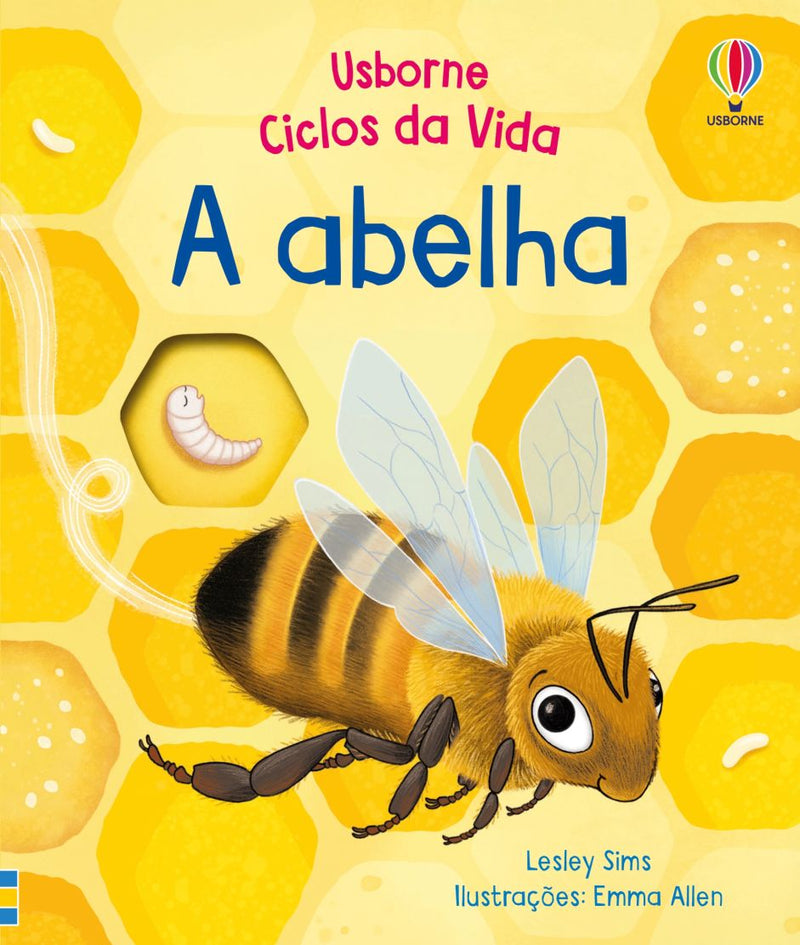 A abelha: ciclos da vida -site-ecd - Usborne