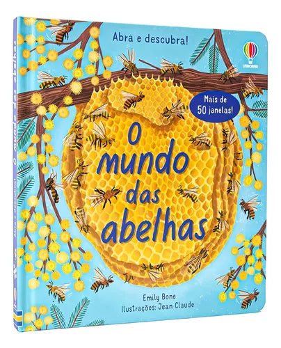 Abra e descubra! - O mundo das abelhas - Usborne